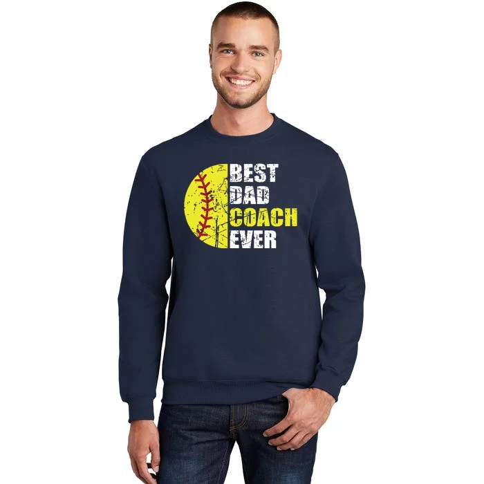 Softball Best Dad Coach Ever Retro Father Softball Coach Dad Sweatshirt