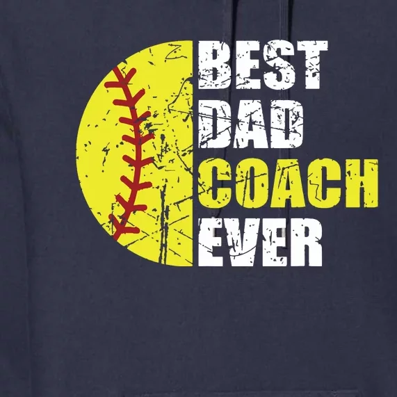 Softball Best Dad Coach Ever Retro Father Softball Coach Dad Premium Hoodie