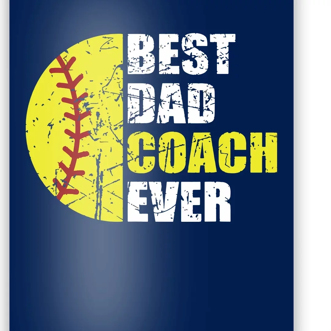 Softball Best Dad Coach Ever Retro Father Softball Coach Dad Poster