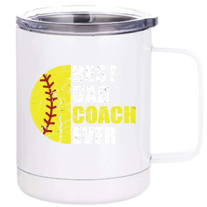 Softball Best Dad Coach Ever Retro Father Softball Coach Dad Front & Back 12oz Stainless Steel Tumbler Cup