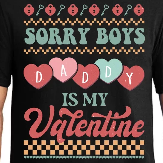 Sorry Boy Daddy Is My Valentine Pajama Set