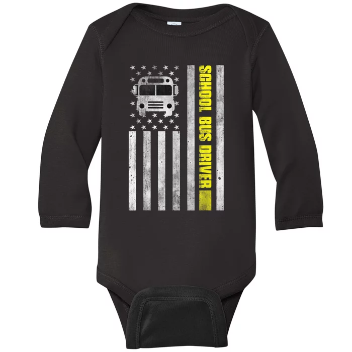 School Bus Driver American Flag School Bus Driver Baby Long Sleeve Bodysuit