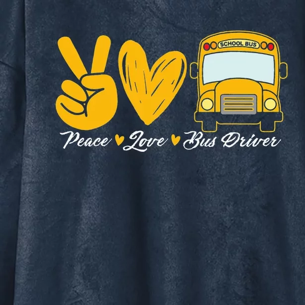 School Bus Driver Peace Love Bus Driver Driving Bus Hooded Wearable Blanket