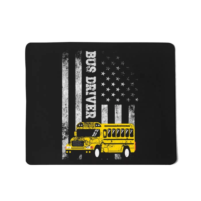 School Bus Driver American Flag For School Bus Driver Mousepad