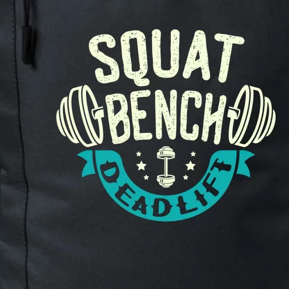 Squat Benchpress Deadlift Powerlifter Gift Daily Commute Backpack