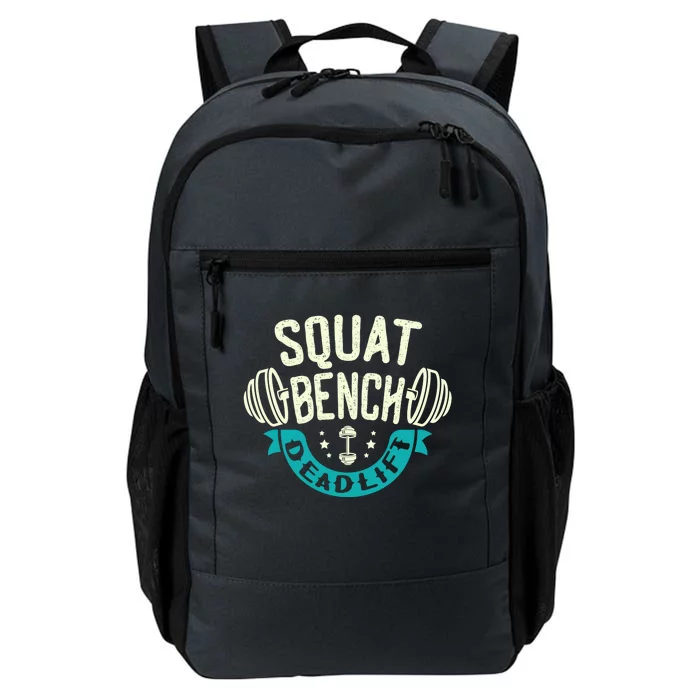 Squat Benchpress Deadlift Powerlifter Gift Daily Commute Backpack