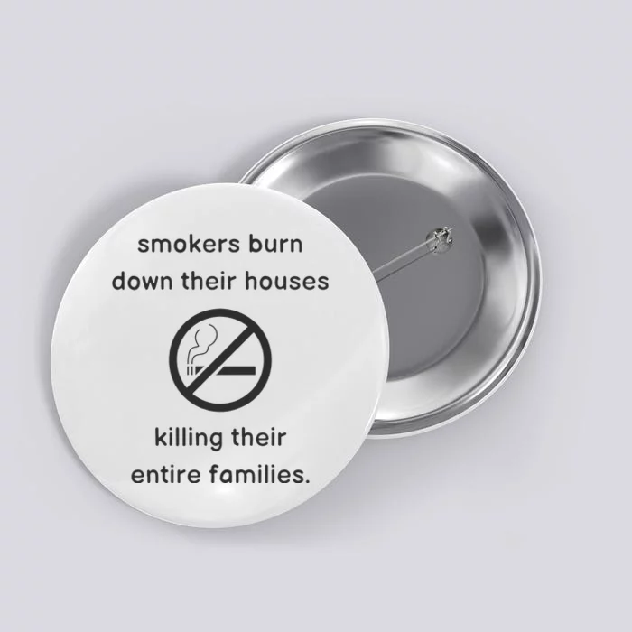 Smokers Burn Down Their House Killing Their Entire Family Button