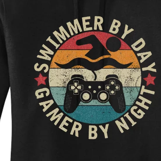 Swimmer By Day Gamer By Night Swimming Women's Pullover Hoodie