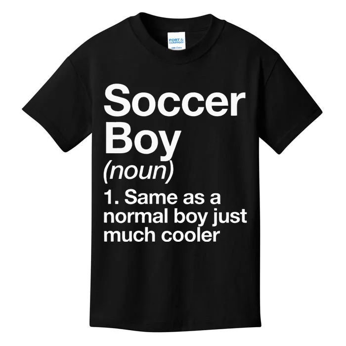 Soccer Boy Definition Funny Sports Kids T-Shirt