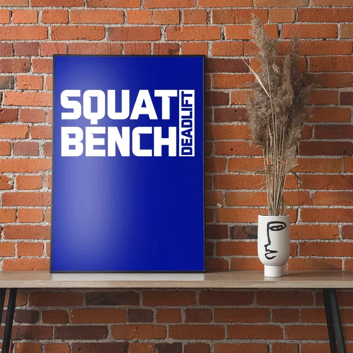 Squat Bench Deadlift Gym Weightlifting Workout Fitness Cute Gift Poster