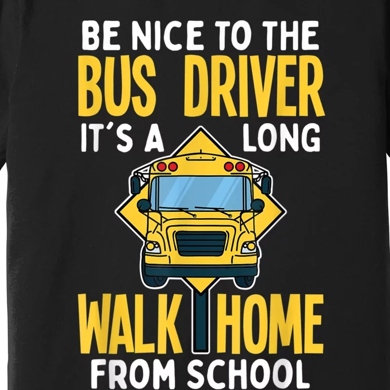 School Bus Driver Premium T-Shirt