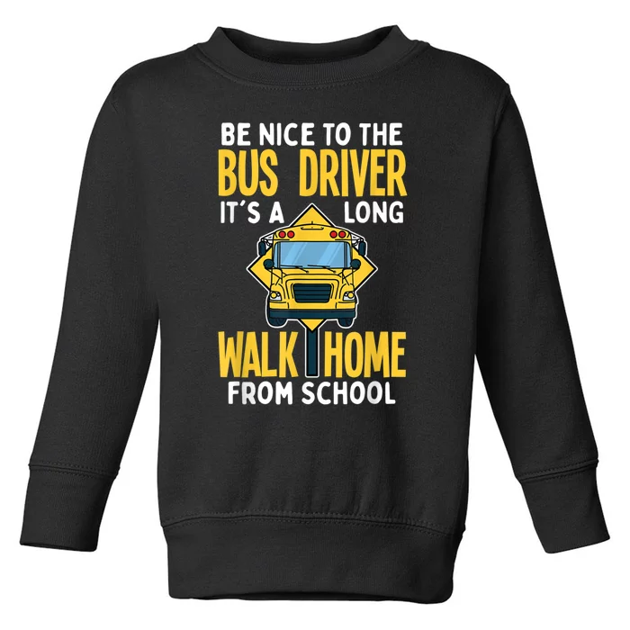 School Bus Driver Toddler Sweatshirt