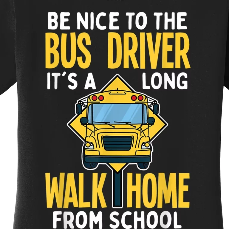 School Bus Driver Women's T-Shirt