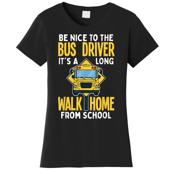 School Bus Driver Women's T-Shirt