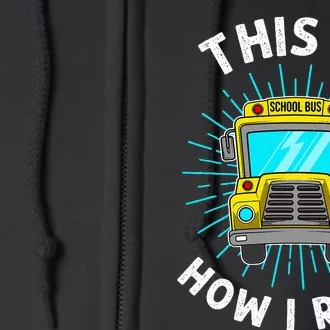 School Bus Driver Art For Women School Bus Driver Full Zip Hoodie