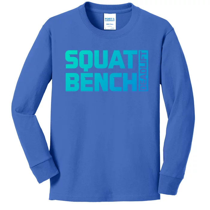 Squat Bench Deadlift Gym Weightlifting Workout Fitness Cute Gift Kids Long Sleeve Shirt