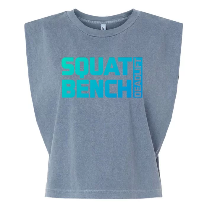 Squat Bench Deadlift Gym Weightlifting Workout Fitness Cute Gift Garment-Dyed Women's Muscle Tee