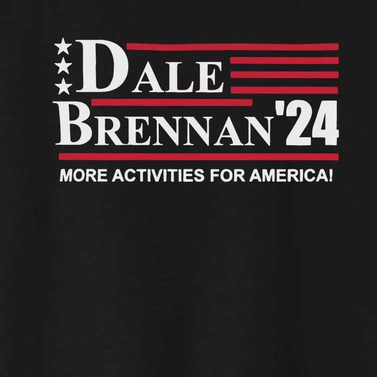 Step Brothers Dale Brennan 2024 More Activities For America! Women's Crop Top Tee