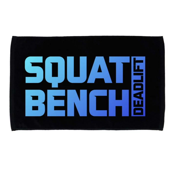 Squat Bench Deadlift Gym Weightlifting Workout Fitness Cute Gift Microfiber Hand Towel