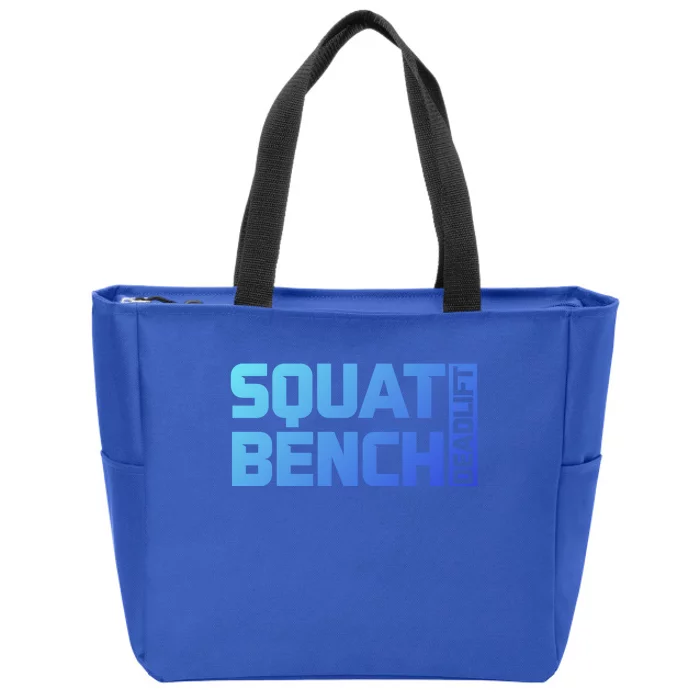 Squat Bench Deadlift Gym Weightlifting Workout Fitness Cute Gift Zip Tote Bag