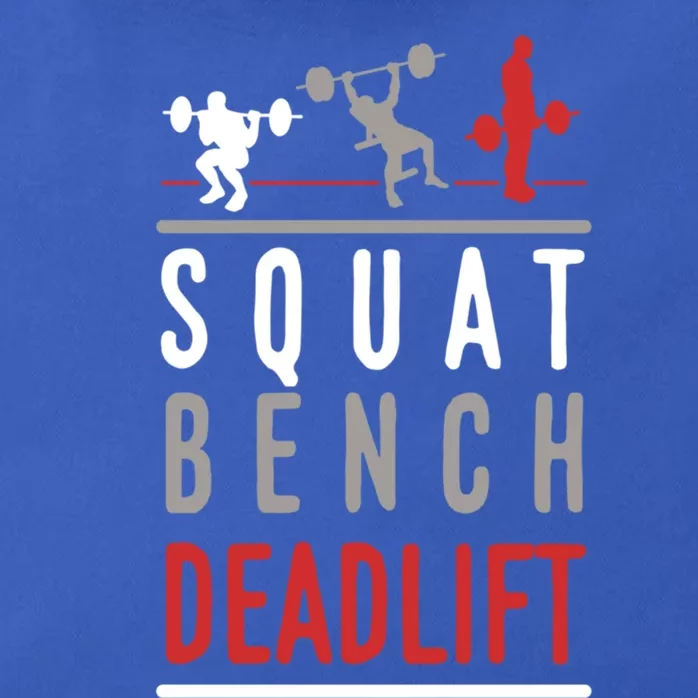 Squat Bench Deadlift Gift Gym Workout Gift Zip Tote Bag