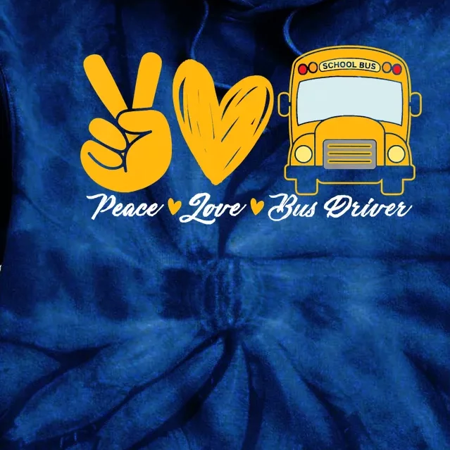 School Bus Driver Peace Love Bus Driver Driving Bus Tie Dye Hoodie