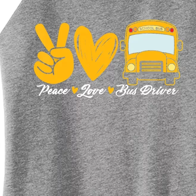 School Bus Driver Peace Love Bus Driver Driving Bus Women’s Perfect Tri Rocker Tank