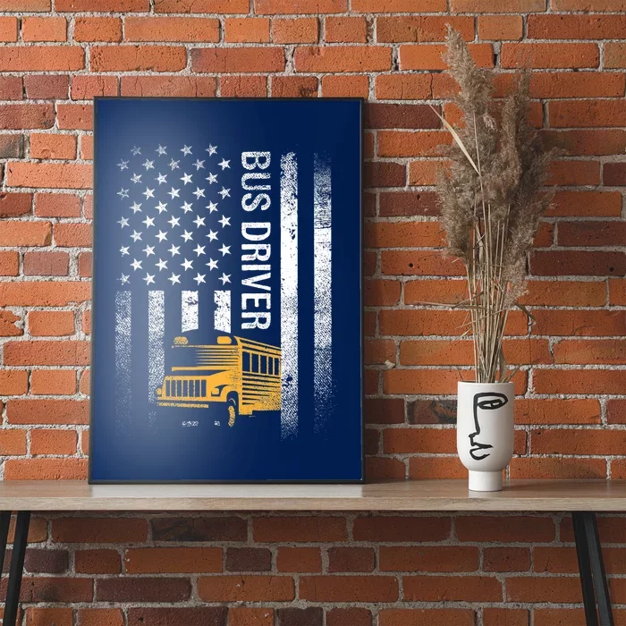 School Bus Driver Usa American Flag Funny Bus Driver Gift Poster