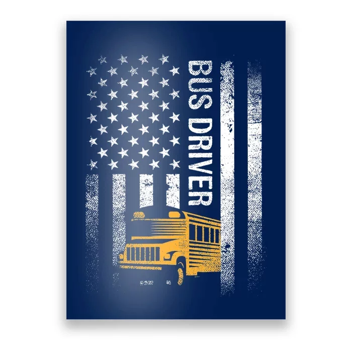 School Bus Driver Usa American Flag Funny Bus Driver Gift Poster