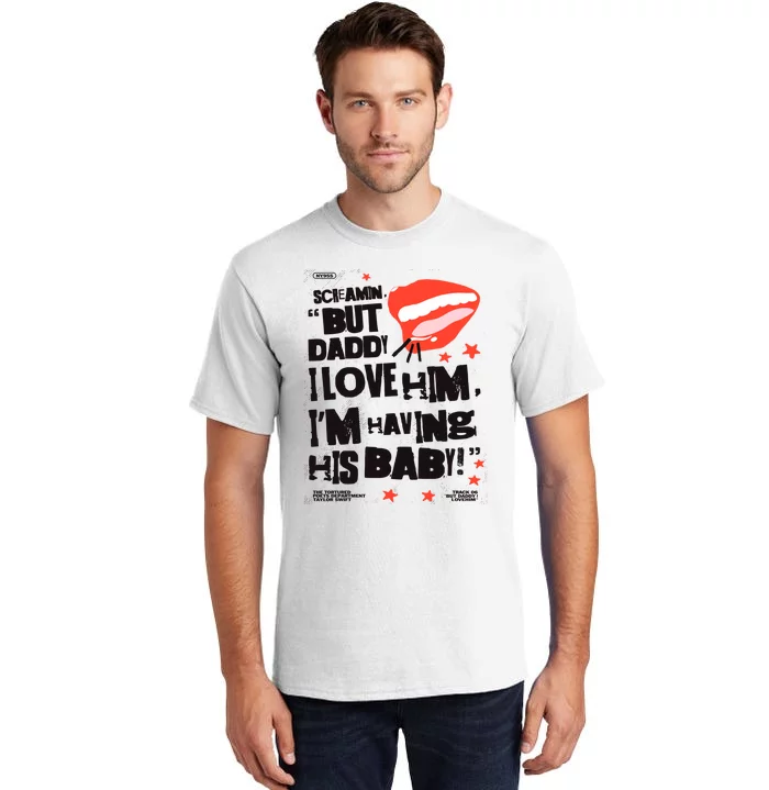 Scream But Daddy I Love Him Ttpd Album Tall T-Shirt