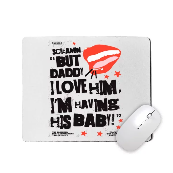 Scream But Daddy I Love Him Ttpd Album Mousepad