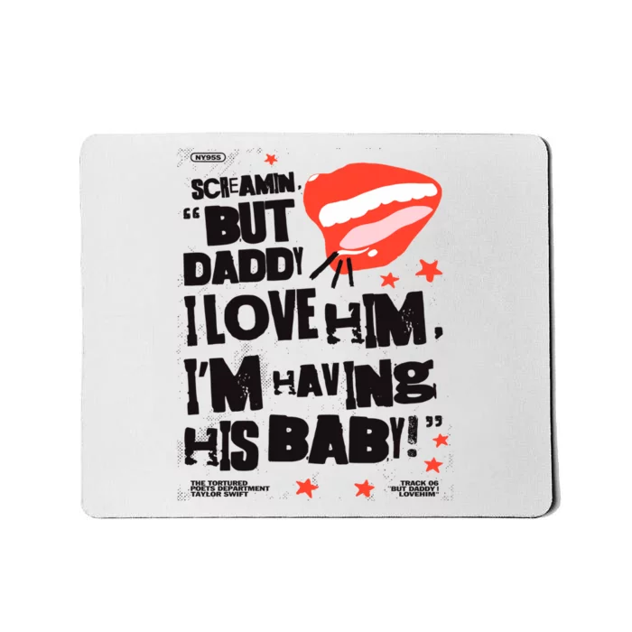 Scream But Daddy I Love Him Ttpd Album Mousepad