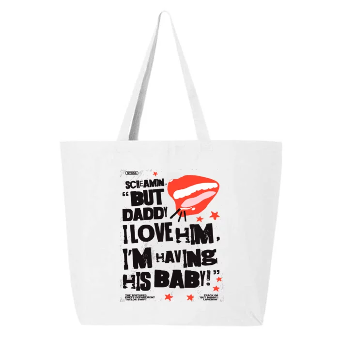 Scream But Daddy I Love Him Ttpd Album 25L Jumbo Tote