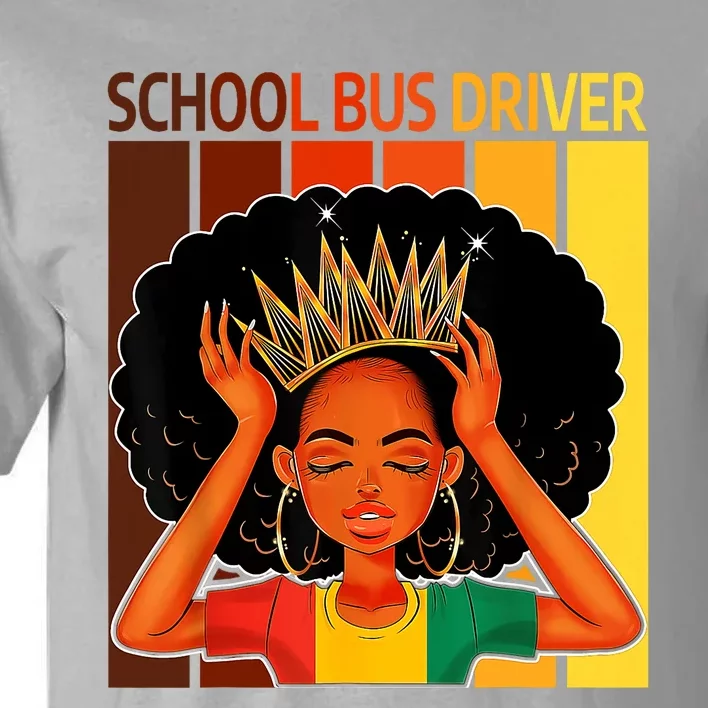 School Bus Driver Afro African American Black History Month Tall T-Shirt