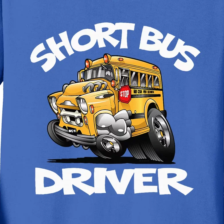 Short Bus Driver Short School Bus Hot Rod Lovers Kids Long Sleeve Shirt