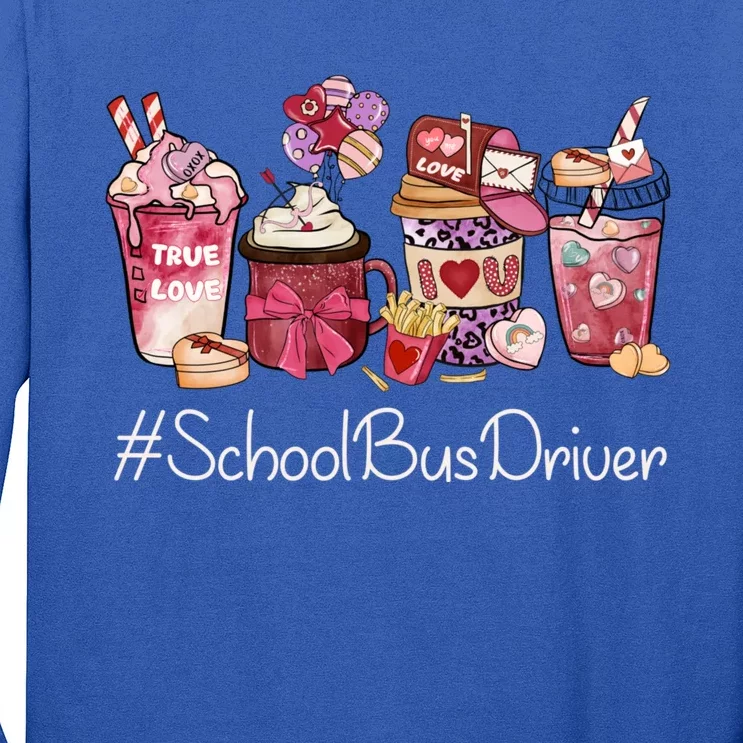 School Bus Driver Funny Coffee Hearts Valentines Day Gift Long Sleeve Shirt