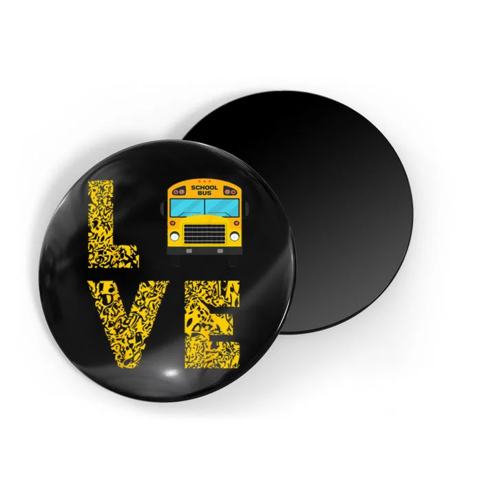 School Bus Driver Love Driving Bus Lover Magnet