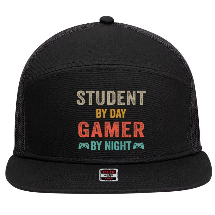 Student By Day Gamer By Night Meme For Gamers 7 Panel Mesh Trucker Snapback Hat