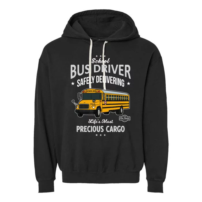 School Bus Driver - Safely Delivering Precious Garment-Dyed Fleece Hoodie