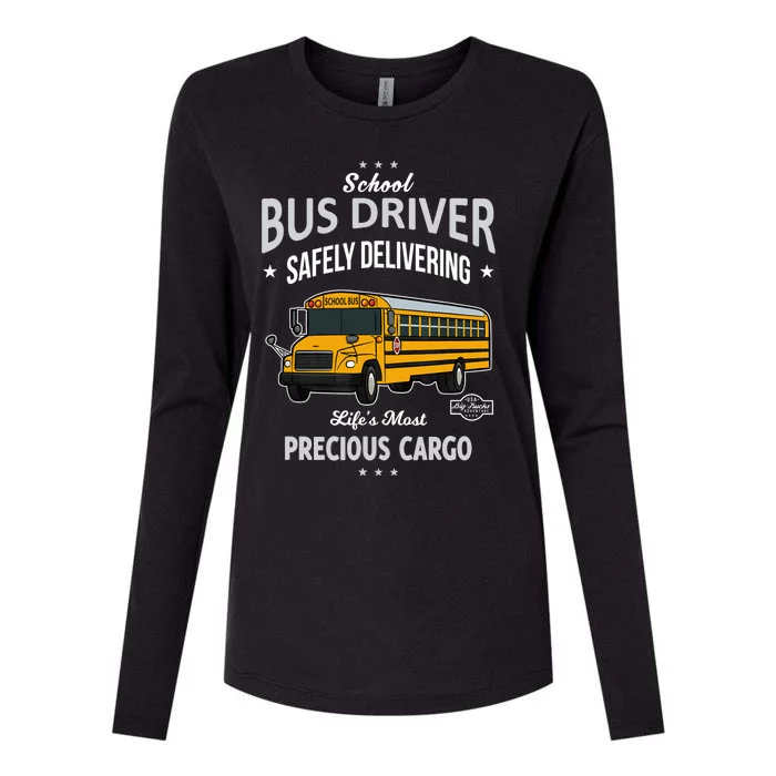 School Bus Driver - Safely Delivering Precious Womens Cotton Relaxed Long Sleeve T-Shirt