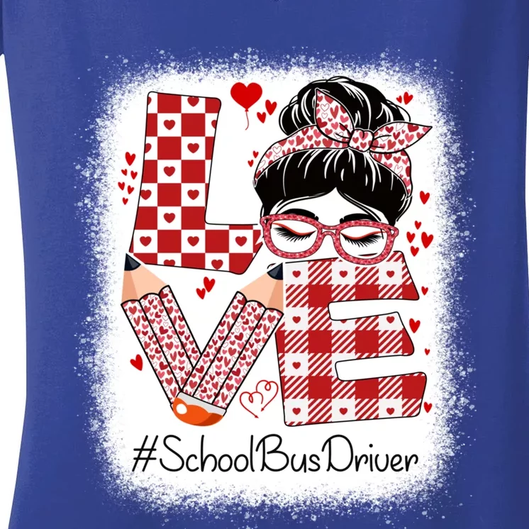 School Bus Driver Love Messy Bun Valentines Day Appreciation Gift Women's V-Neck T-Shirt