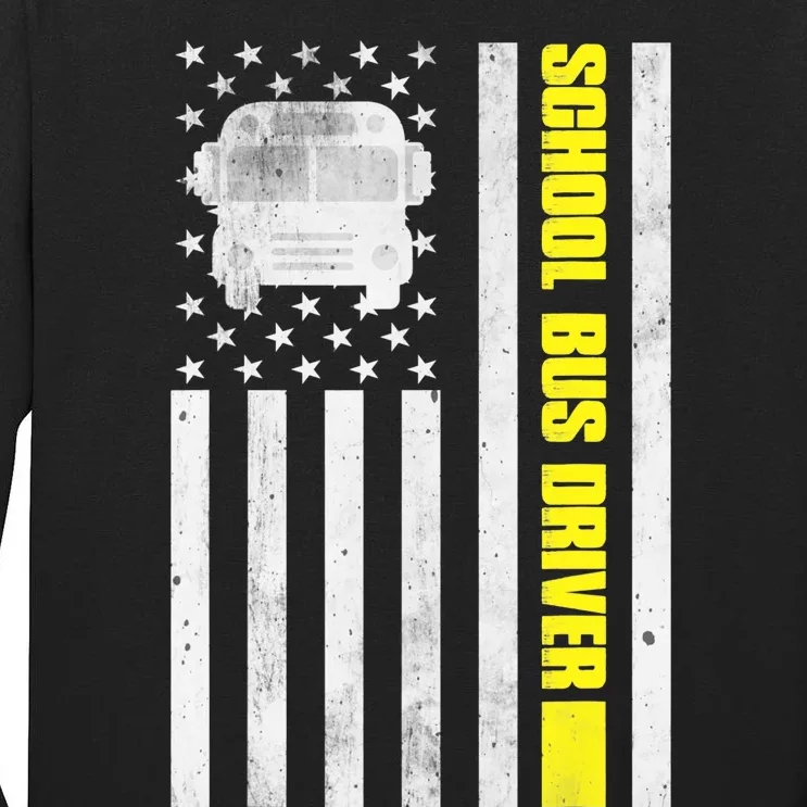 School Bus Driver American Flag, School Bus Driver Tall Long Sleeve T-Shirt