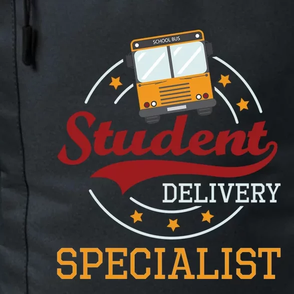 School Bus Driver Appreciation Funny Student Delivery Specialist Daily Commute Backpack