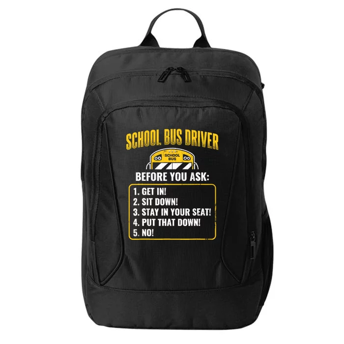 School Bus Driver Rules Work School BusDriver City Backpack