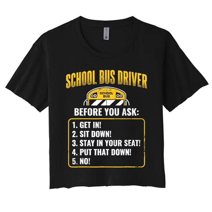 School Bus Driver Rules Work School BusDriver Women's Crop Top Tee