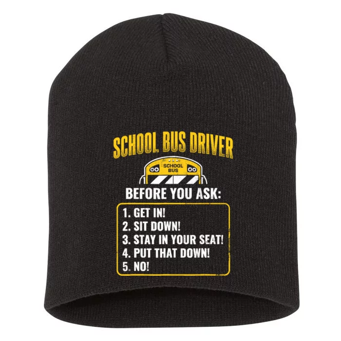 School Bus Driver Rules Work School BusDriver Short Acrylic Beanie