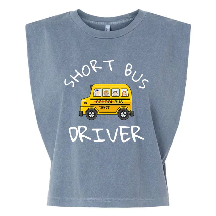 School bus driver Funny Novelty School Bus Driver Garment-Dyed Women's Muscle Tee