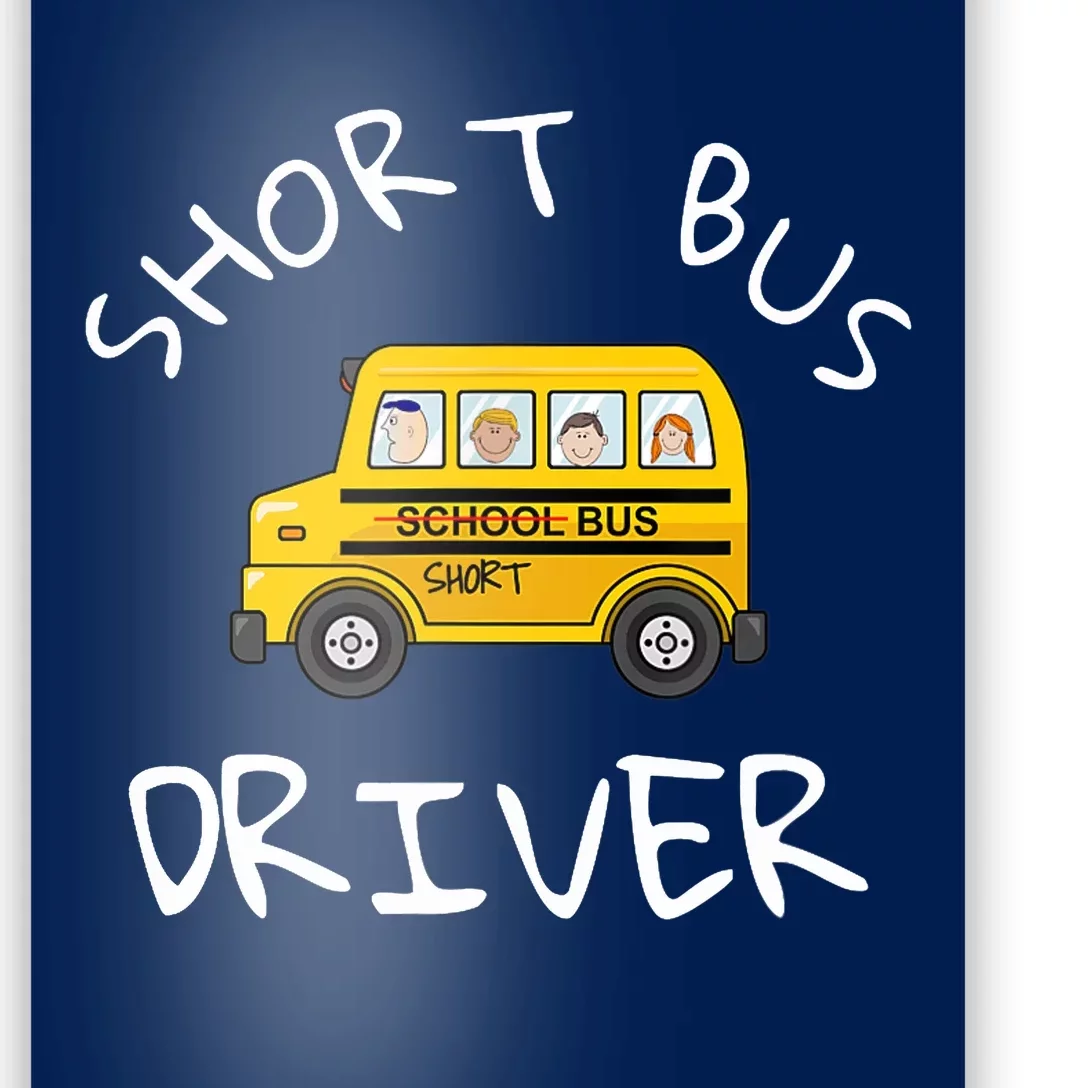 School bus driver Funny Novelty School Bus Driver Poster