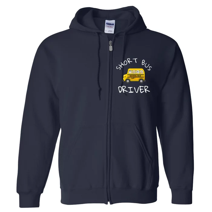 School bus driver Funny Novelty School Bus Driver Full Zip Hoodie