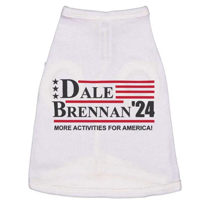 Step Brothers Dale Brennan 2024 More Activities For America! Ts Doggie Tank